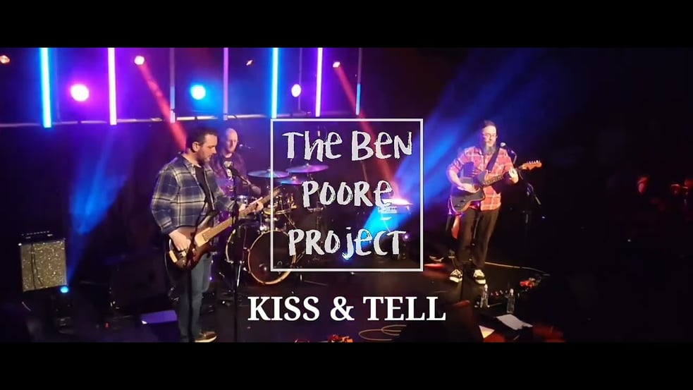 The Ben Poore Project - Kiss & Tell - Live & Unheard - The Lighthouse, Poole - 29/02/24