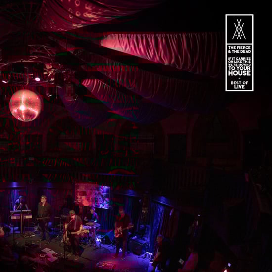 If It Carries On Like This We're Moving To Your House - Best Of Live - Digital