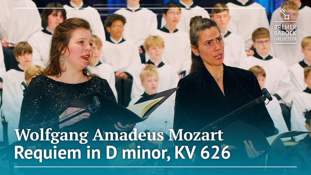 Mozart: Requiem in D minor, KV 626 – Bremer Barockorchester, Knabenchor Unser Lieben Frauen Bremen