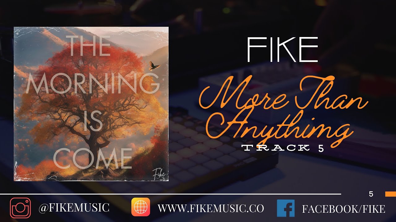 More Than Anything // The Morning is Come // Fike 2024 Reissue