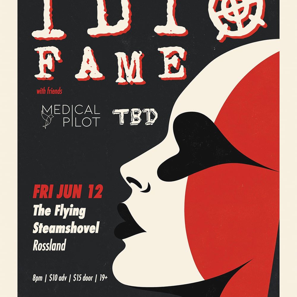 IDIOFAME at The Flying Steamshovel