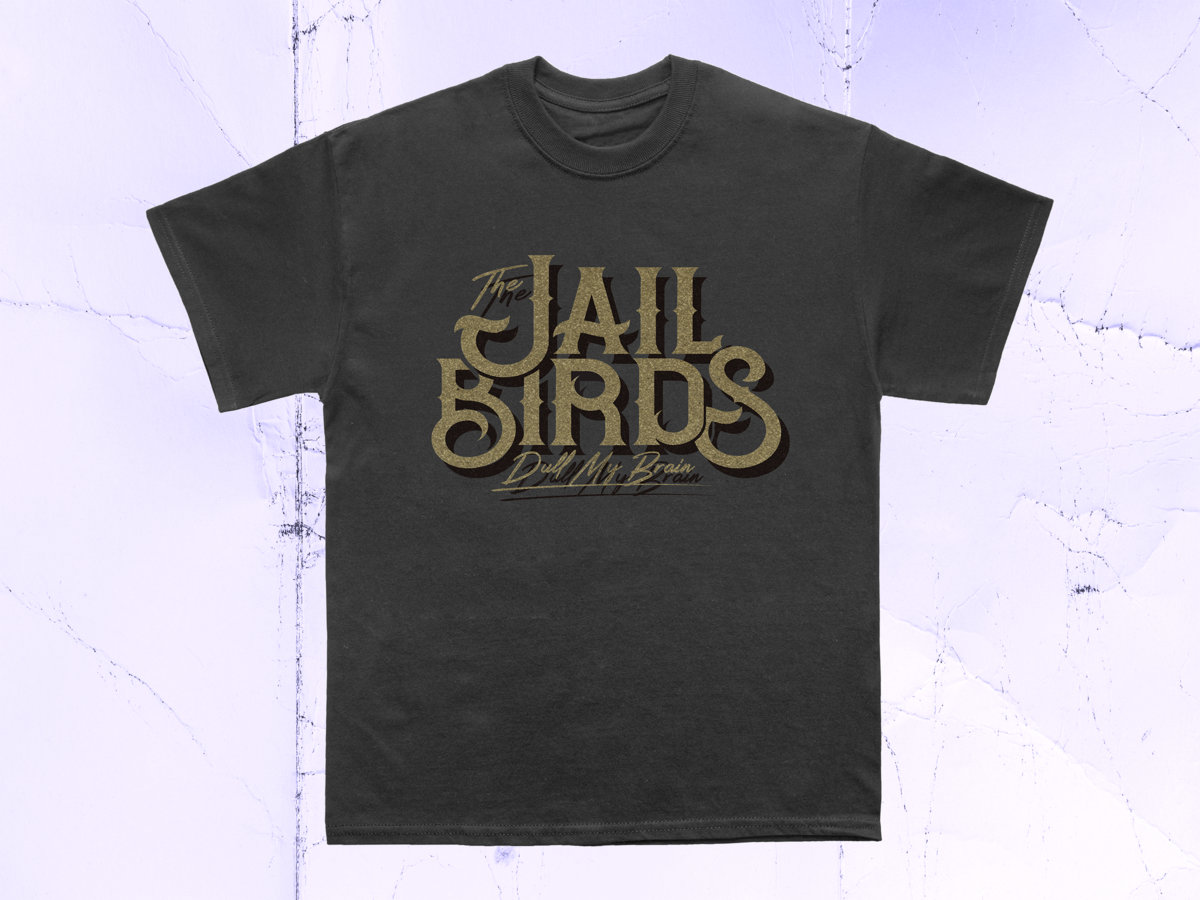 Dull My Brain Shirt