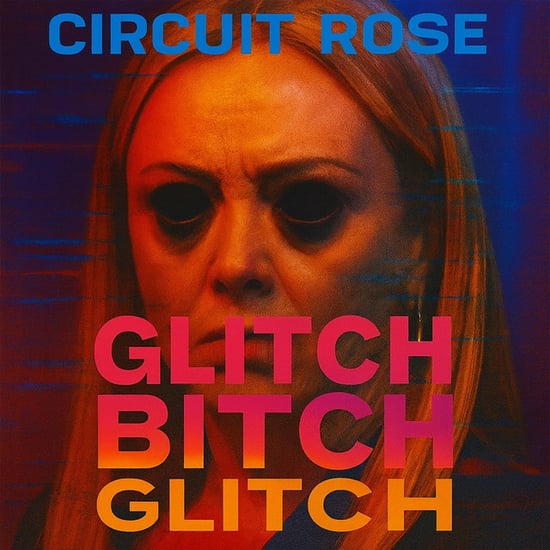 GLITCH BITCH GLITCH