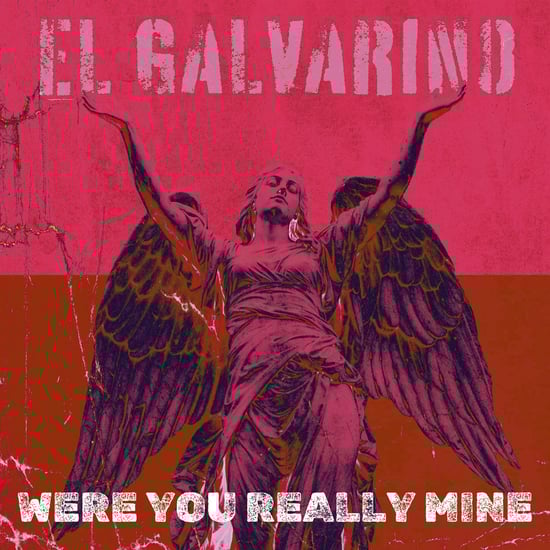 Were You Really Mine