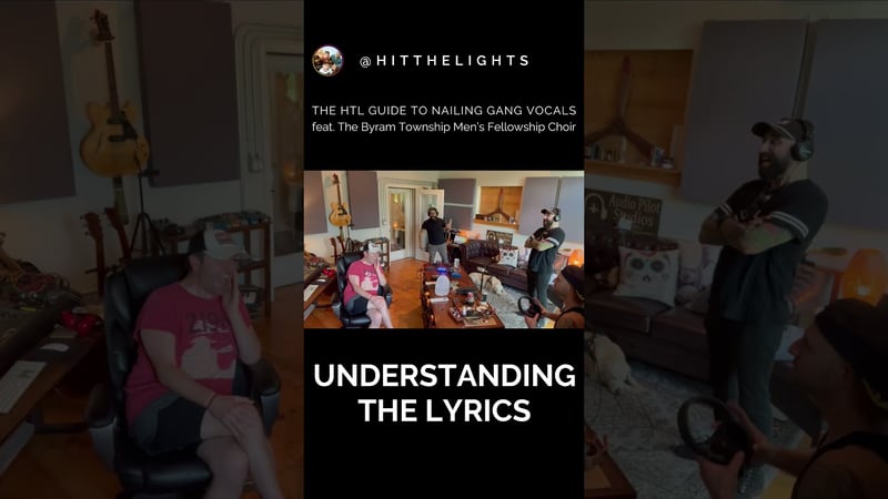GANG VOCALS 101 with HTL #hitthelights #music  #newmusic