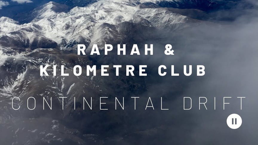 Continental Drift - Raphah & Kilometre Club // Ambient Music