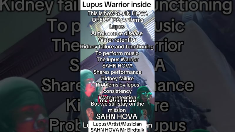 #Inside Lupus Warrior SAHN HOVA Discusses Kidney Failure and Water Retention