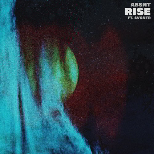 Rise (ft. svgntr)