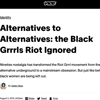 The Black Grrrls Riot Ignored VICE (Broadly) Gabby Bess