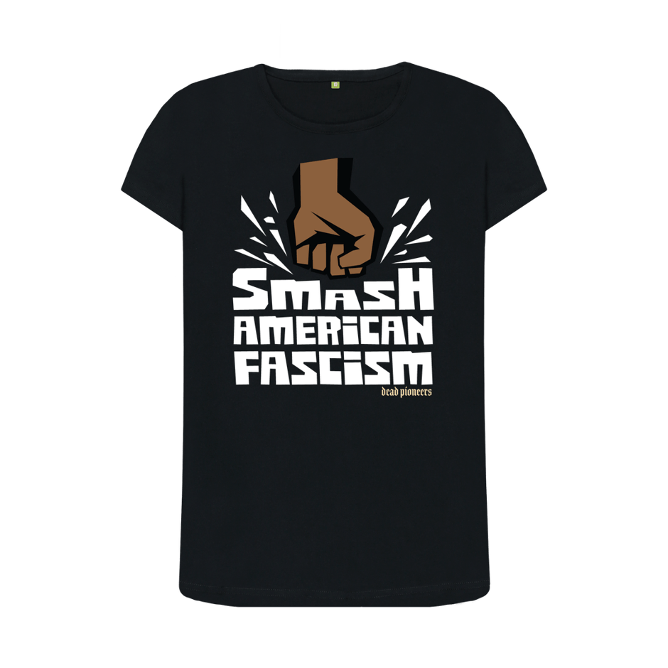 Smash American Fascism - Woman's Crew Neck