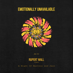 Rupert Wall - A Night Of Mystery and Jazz [SML002]