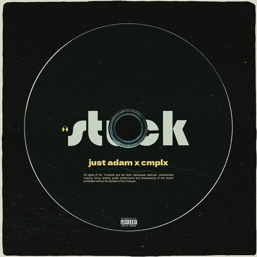 stuck (feat. Just Adam & CMPLX)