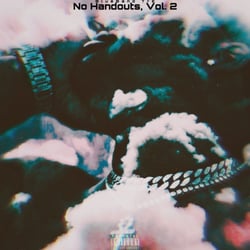 No Handouts, Vol. 2