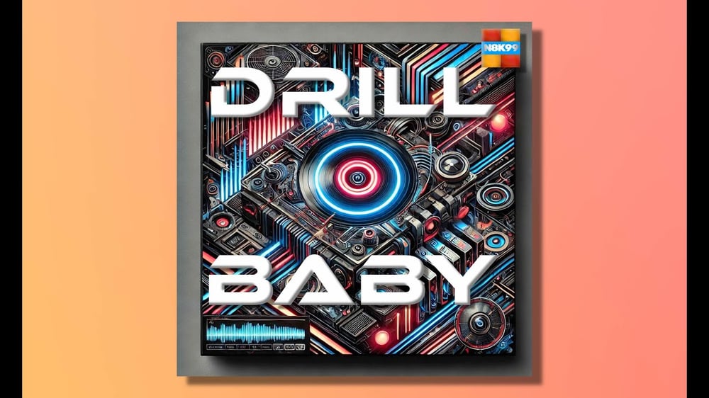 Drill Baby