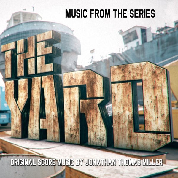 The Yard (Music from the Original Tv Series) image