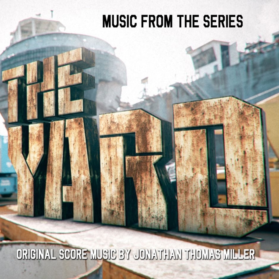 The Yard (Music from the Original Tv Series)