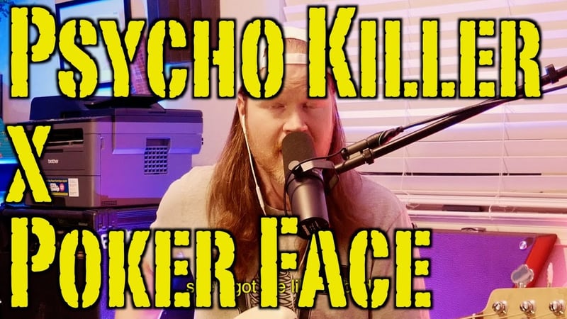 Psycho Killer - Talking Heads x Poker Face - Lady Gaga Mashup (Toy Jam Cover by Faith in Foxholes)