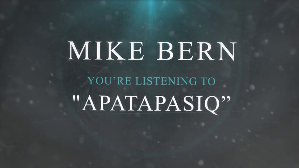 Mike Bern - Apatapasiq