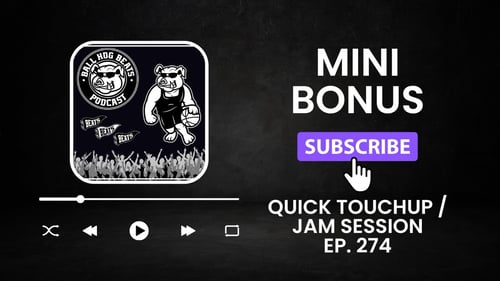 MINI BONUS : EPISODE 274 QUICK TOUCHUP / JAM SESSION