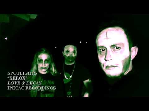 Spotlights "Xerox" (Official Video)