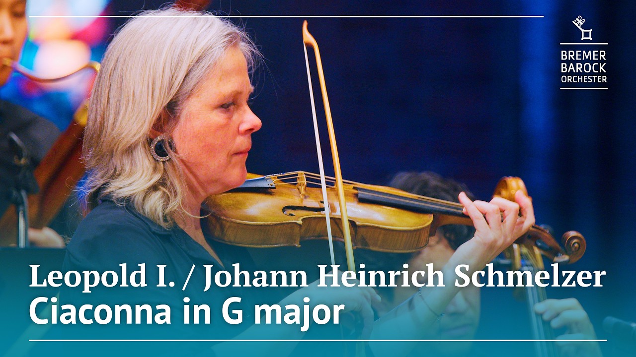 Leopold I. / J. H. Schmelzer: Ciaconna in G major