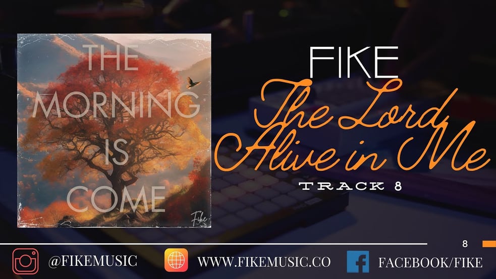The Lord Alive In Me // The Morning is Come // Fike 2024 Reissue