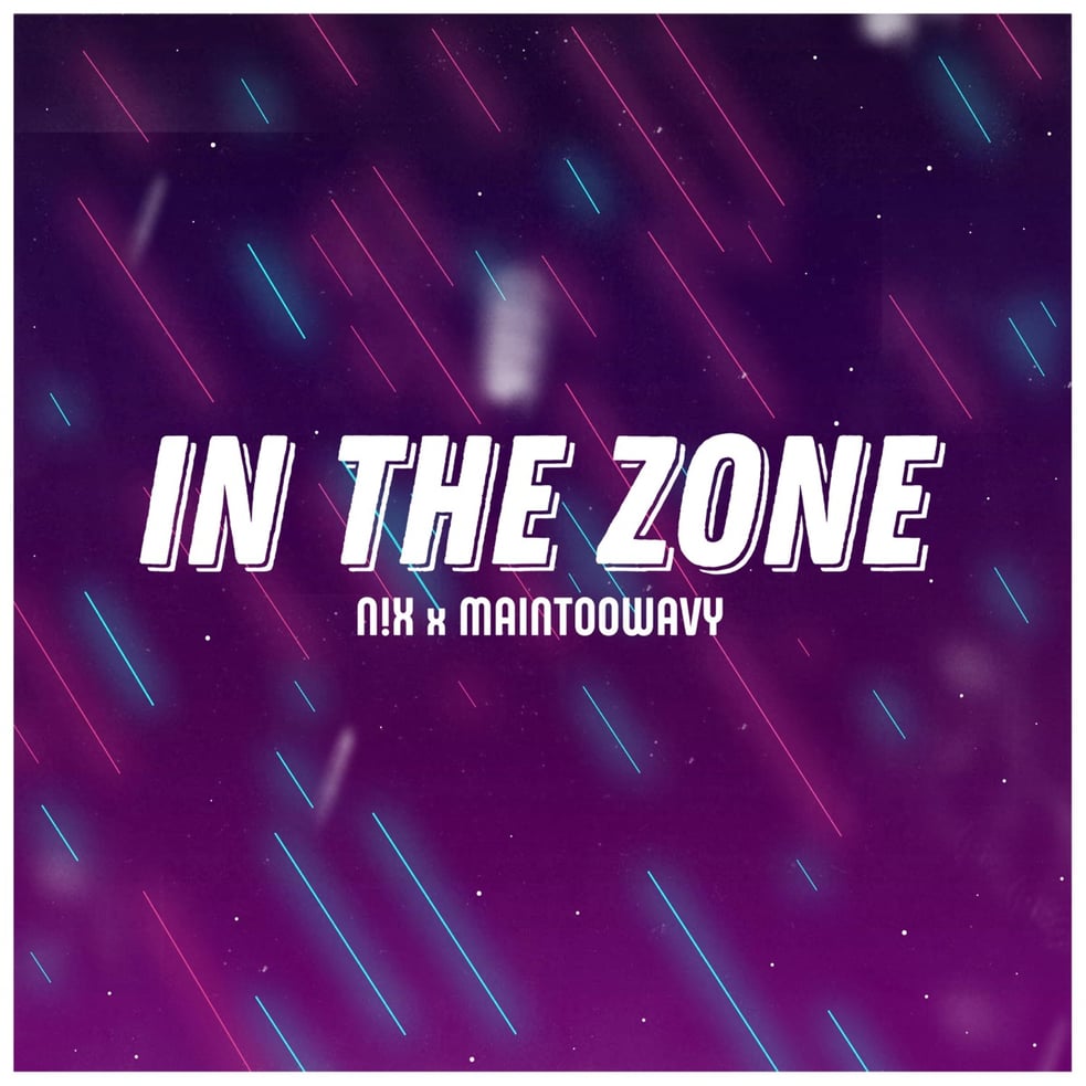 In The Zone (feat. Mainetoowavy!)