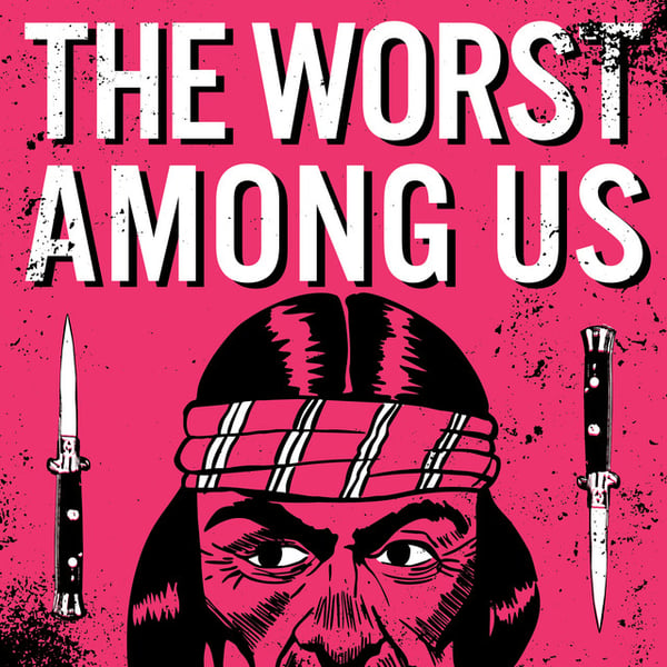 The Worst Among Us image