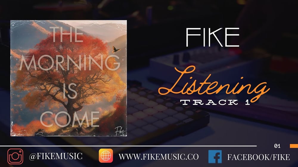 Listening // The Morning is Come // Fike 2024 Reissue