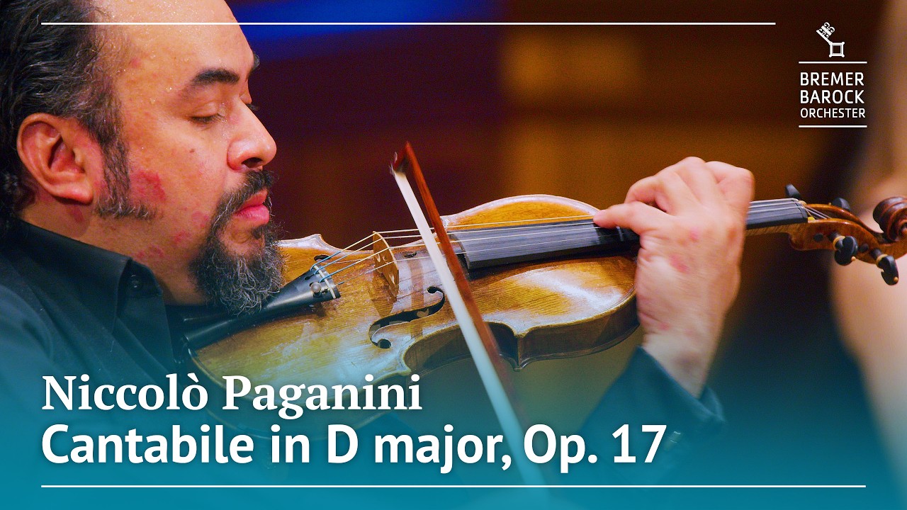 Niccolò Paganini: Cantabile in D major, Op. 17, MS 109 – Alexis Cárdenas
