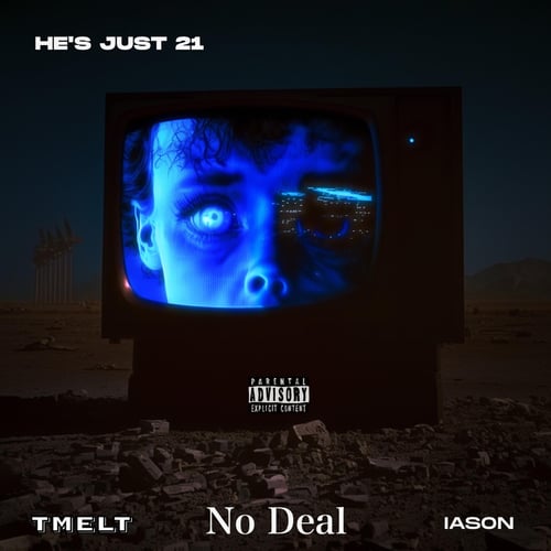 No Deal (feat. Tmelt)