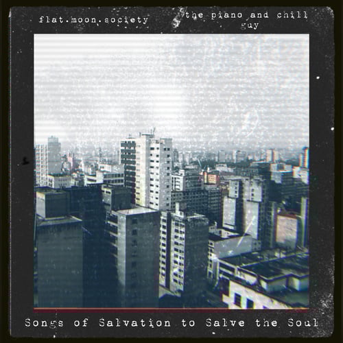 Songs of Salvation to Salve the Soul