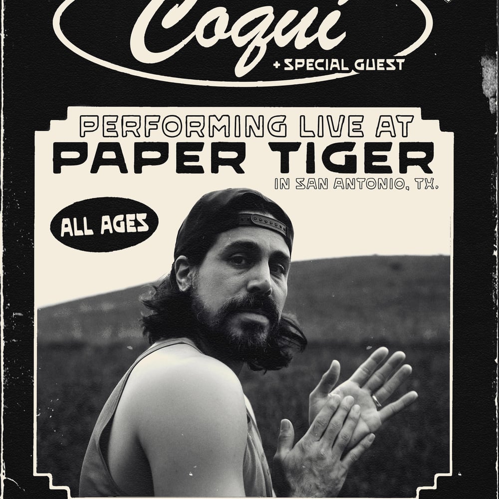 Coqui at Paper Tiger