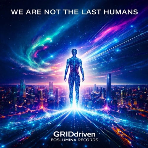 We Are Not the Last Humans