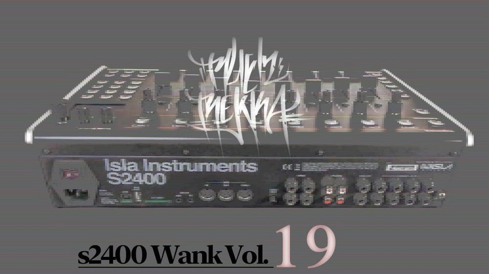 S2400 WANK VOL.19 #s2400 #beatmaking #lofi #beats