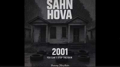 Lupus Warrior:  SAHN HOVA - ‘You Can’t Stop The Rain’ (FT. Marc Andre)