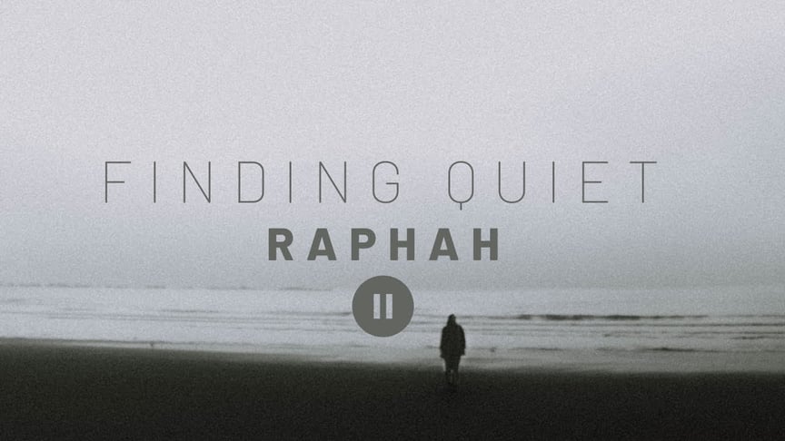 Finding Quiet - Raphah // Ambient Music