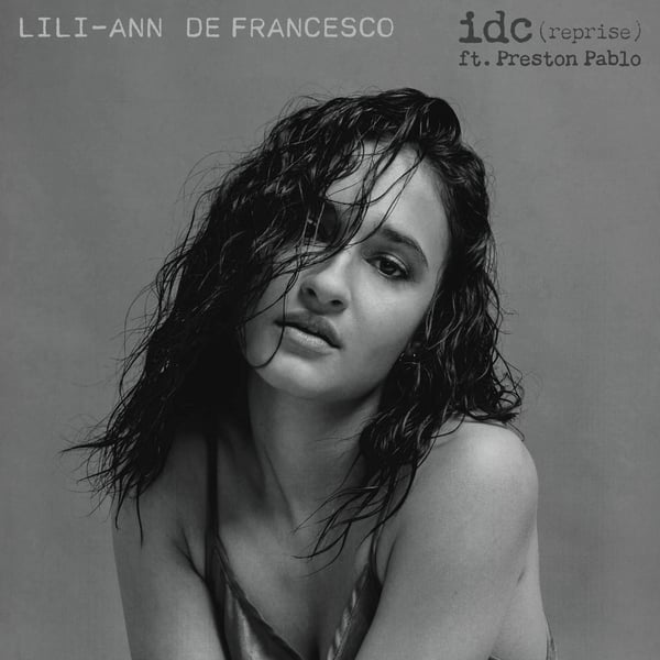 idc (reprise) [feat. Preston Pablo] image