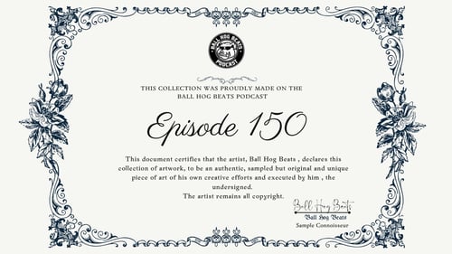 Episode 150 (Instrumental) | Soulful Sample Chop Beat | Ball Hog Beats Podcast