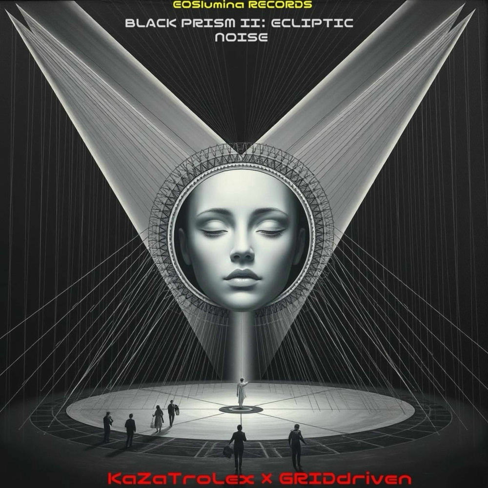 BLACK PRISM II: ECLIPTIC NOISE (KaZaTroLex Sessions)