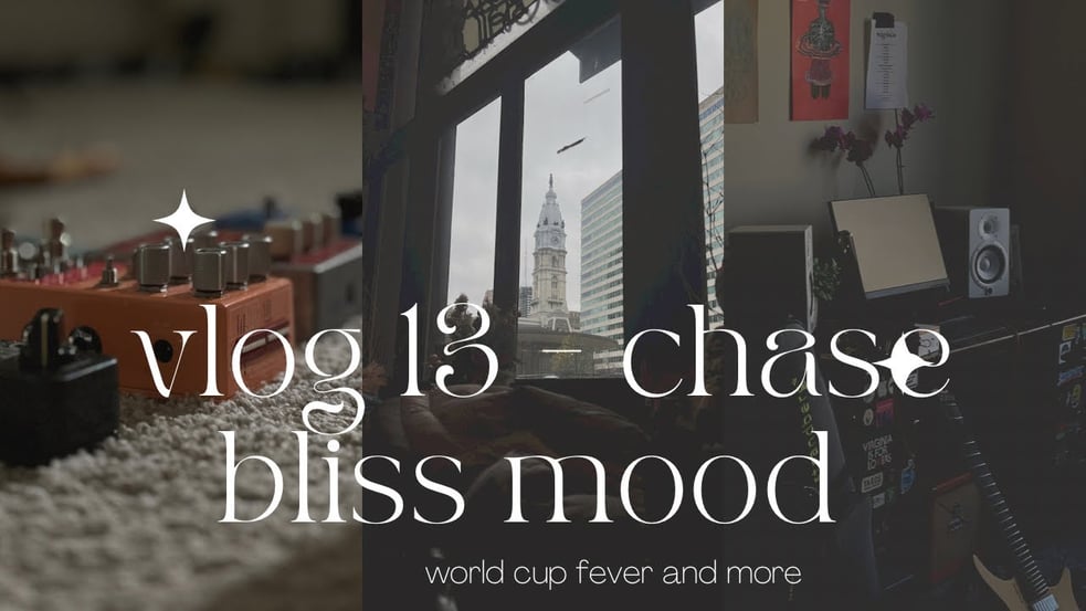 VLOG 13 - Tinkering with @ChaseBlissAudio MOOD