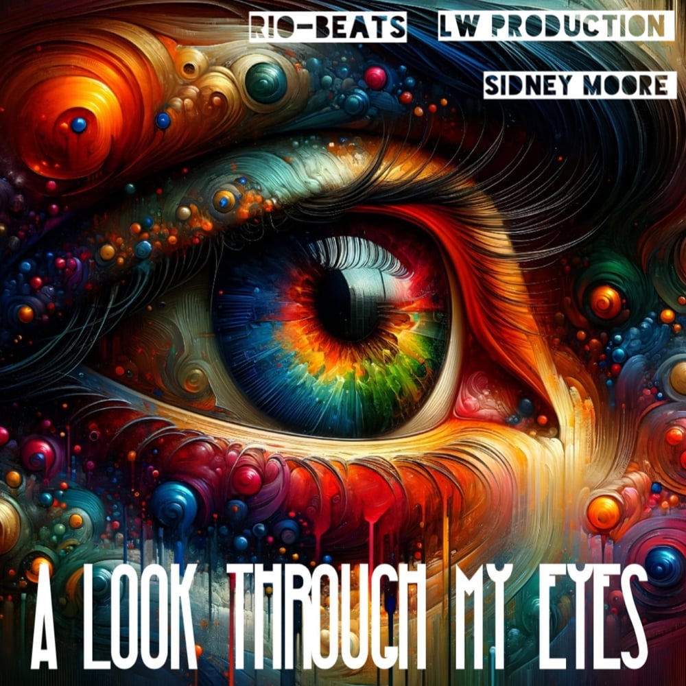 A look through my eyes