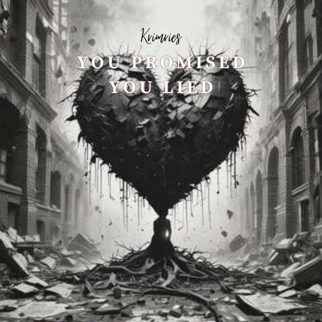 You Promised, You Lied