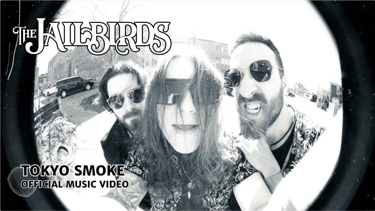 Tokyo Smoke [Official Music Video] - The Jailbirds