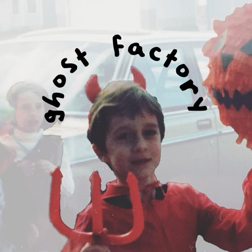 Ghost Factory