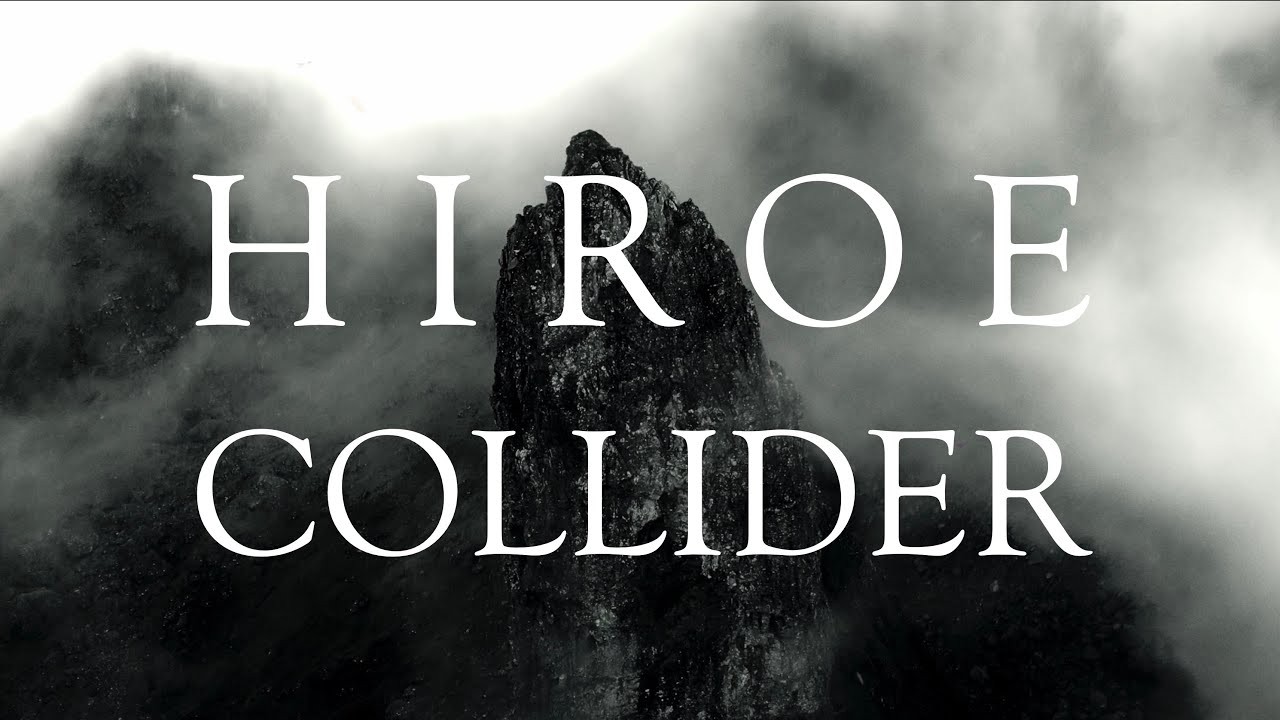 HIROE - Collider