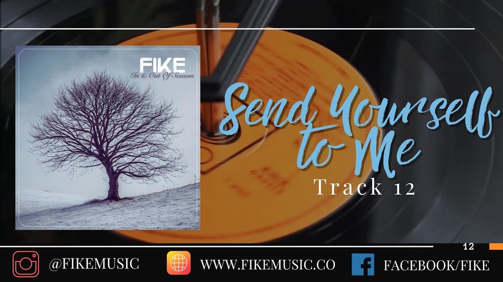 Send yourself to me // In & Out of Season // Fike Reissue 2024