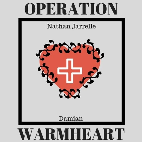 OPERATION: WARMHEART