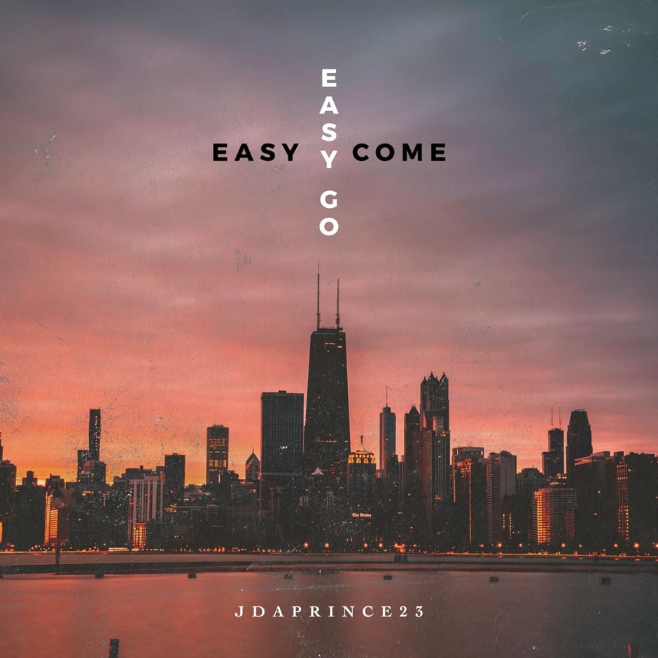 Easy Come Easy Go