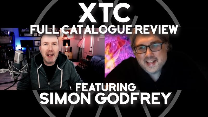 XTC Full Catalogue Review with Simon Godfrey from Tribe Of Names